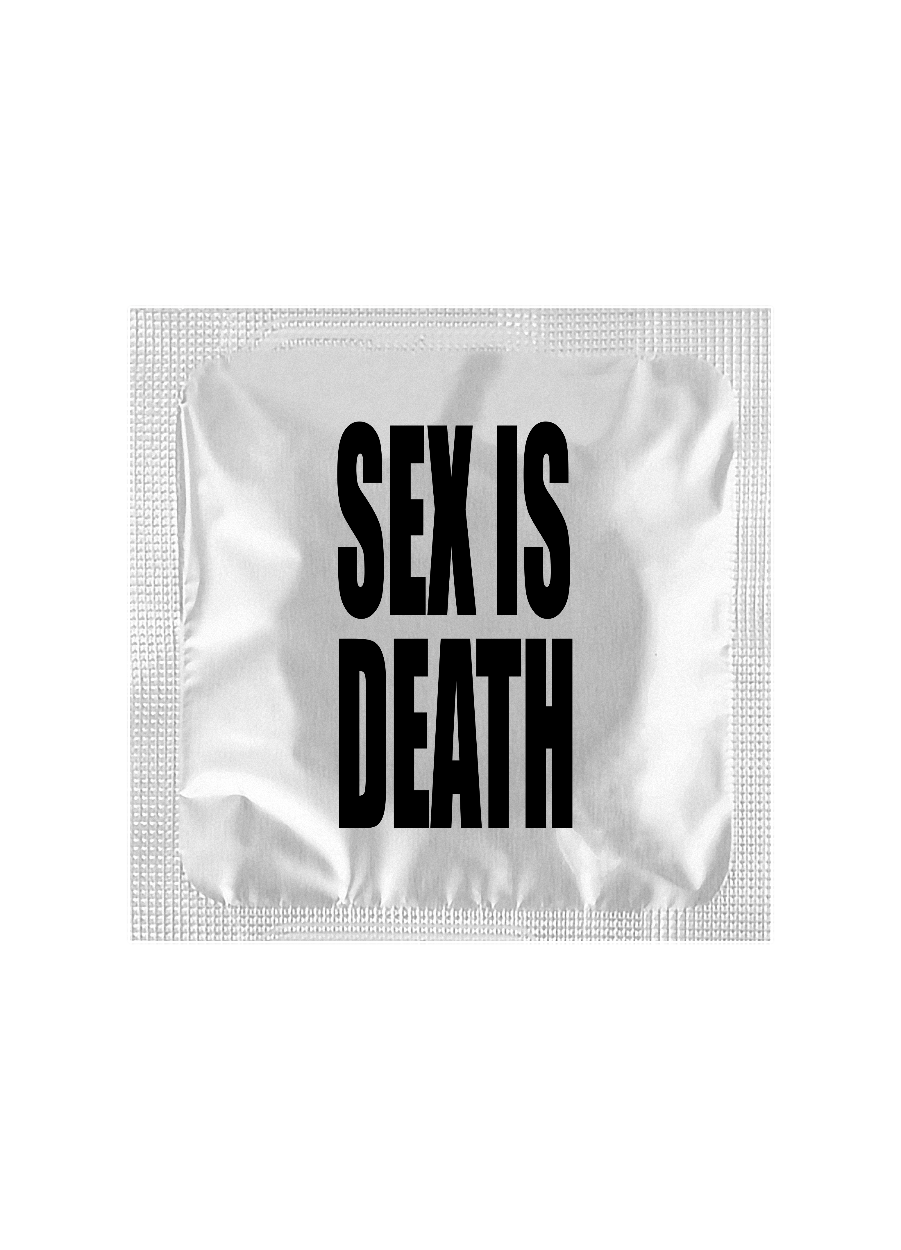 SEX IS DEATH CONDOM